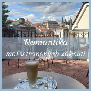 Romantika malostranských zákoutí