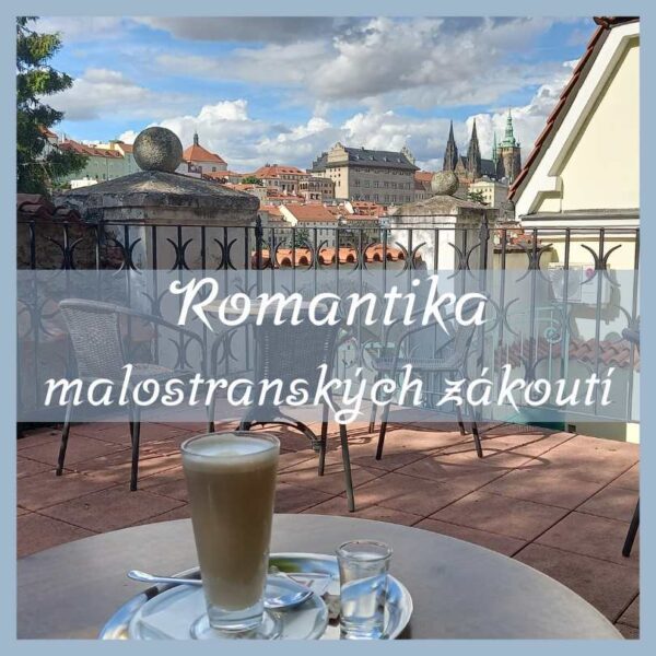 Romantika malostranských zákoutí