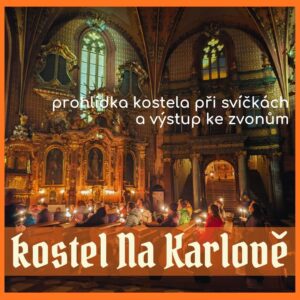 Na Karlově při svíčkách