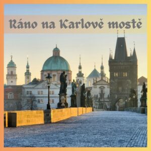 Ráno na Karlově mostě_1